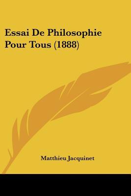 Essai de Philosophie Pour Tous magazine reviews