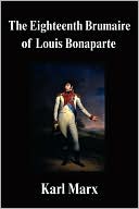 The Eighteenth Brumaire of Louis Bonaparte magazine reviews