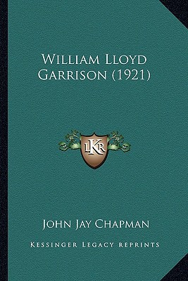 William Lloyd Garrison magazine reviews