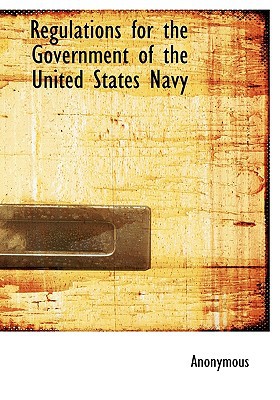Regulations for the Government of the United States Navy magazine reviews