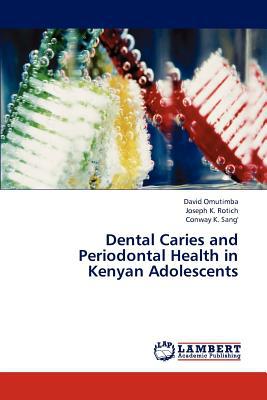 Dental Caries and Periodontal Health in Kenyan Adolescents magazine reviews