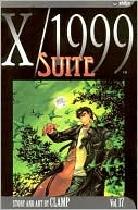 X/1999, Volume 17: Suite book written by CLAMP