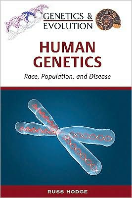Human Genetics book written by Russ Hodge