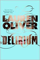 Delirium written by Lauren Oliver