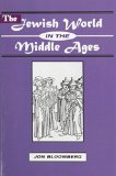 Jewish World in the Middle Ages magazine reviews