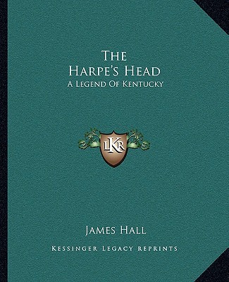 The Harpe's Head: A Legend of Kentucky magazine reviews