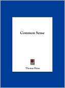 Common Sense book written by Thomas Paine