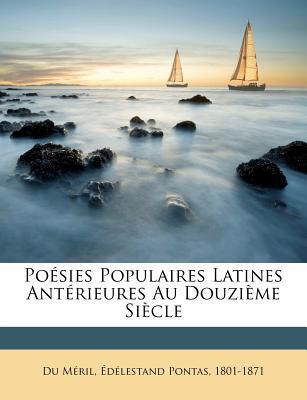 Po Sies Populaires Latines Ant Rieures Au Douzi Me Si Cle magazine reviews