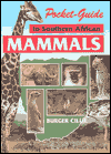 Pocket Guide to Southern African Mammals magazine reviews