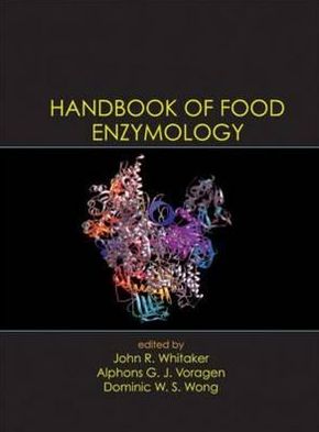 Handbook of Food Enzymology, Vol. 122 book written by John R. Whitaker