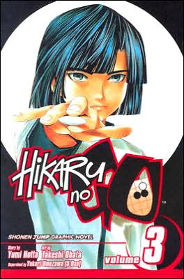 Hikaru no Go, Volume 3 book written by Yumi Hotta