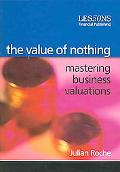 The Value of Nothing magazine reviews