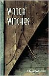 Water Witches book written by Chris A. Bohjalian