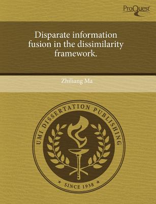 Disparate Information Fusion in the Dissimilarity Framework. magazine reviews