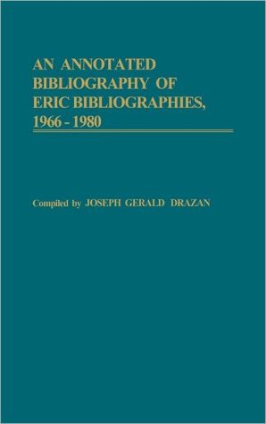 An Annotated Bibliography of ERIC Bibliographies magazine reviews