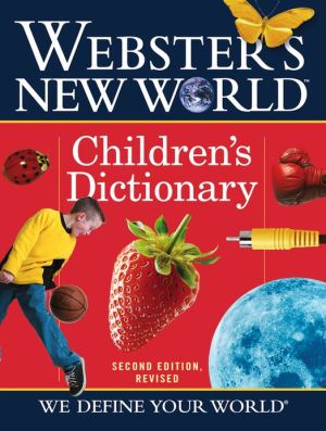 Webster's New World Children's Dictionary book written by Michael E. Agnes