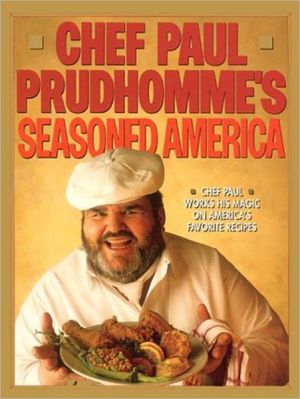 Chef Paul Prudhomme's Seasoned America magazine reviews