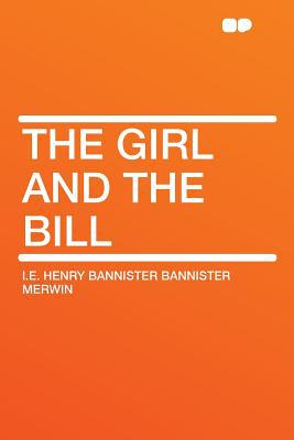 The Girl and the Bill magazine reviews