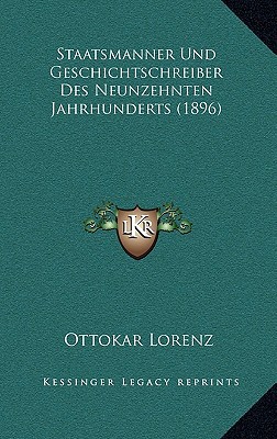 Staatsmanner Und Geschichtschreiber Des Neunzehnten Jahrhunderts magazine reviews
