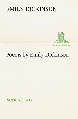 Poems by Emily Dickinson, Series Two magazine reviews