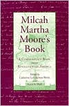 Milcah Martha Moore's Book book written by Catherine L. Blecki