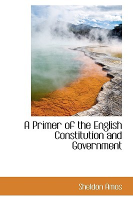 A Primer of the English Constitution and Government magazine reviews
