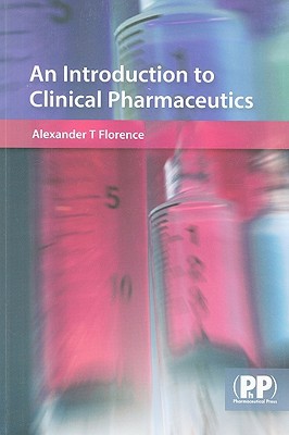 An Introduction to Clinical Pharmaceutics magazine reviews