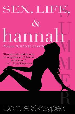 Sex, Life, and Hannah - Volume 3 - Summer Season magazine reviews