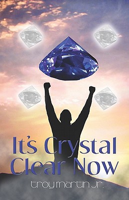 It's Crystal Clear Now magazine reviews