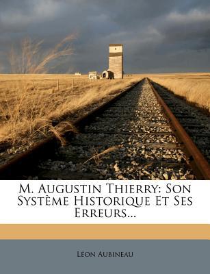 M. Augustin Thierry magazine reviews