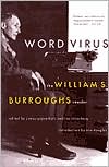 Word Virus book written by William S. Burroughs