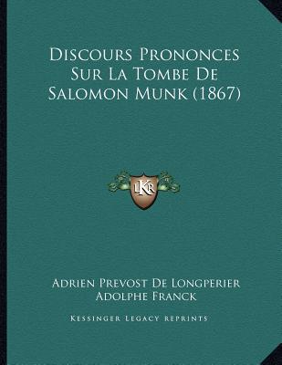 Discours Prononces Sur La Tombe de Salomon Munk magazine reviews