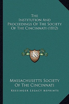 The Institution & Proceedings of the Society of the Cincinthe Institution & Proceedings of the Socie magazine reviews