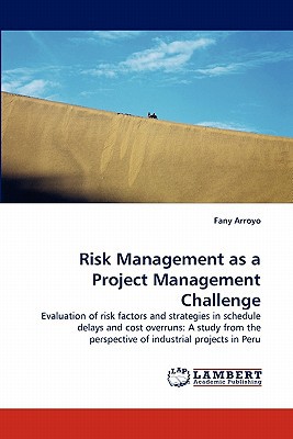 Risk Management as a Project Management Challenge magazine reviews
