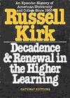 Decadence and Renewal in the Higher Learning magazine reviews