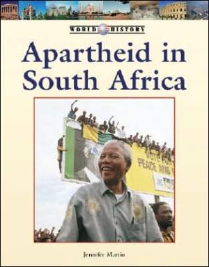 Apartheid in South Africa book written by Michael J. Martin