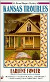 Kansas Troubles (Benni Harper Series #3) book written by Earlene Fowler
