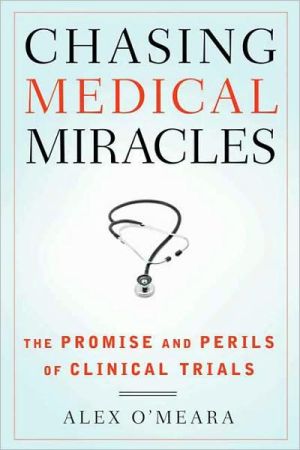 Chasing Medical Miracles magazine reviews