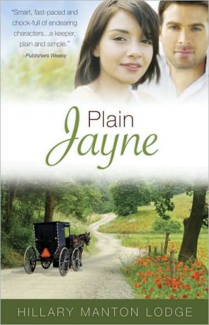 Plain Jayne (Plain and Simple Series) book written by Hillary Manton Lodge