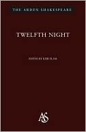 Twelfth Night (Arden Shakespeare, Third Series) book written by William Shakespeare