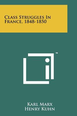 Class Struggles in France, 1848-1850 magazine reviews
