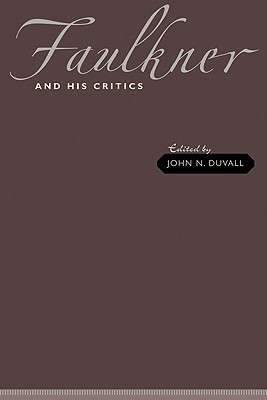 Faulkner and His Critics magazine reviews