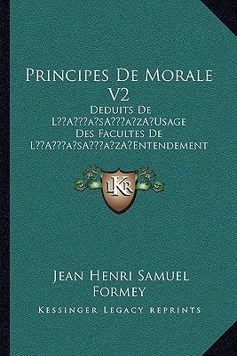Principes de Morale V2 magazine reviews