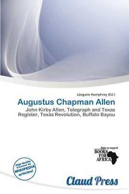 Augustus Chapman Allen magazine reviews