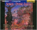 Songs of the Dying Earth: Stories in Honor of Jack Vance book written by Arthur Morey