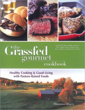 The Grassfed Gourmet Cookbook magazine reviews