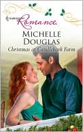 Christmas at Candlebark Farm book written by Michelle Douglas