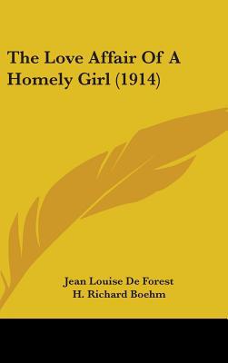 The Love Affair of a Homely Girl magazine reviews