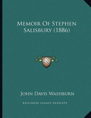 Memoir of Stephen Salisbury magazine reviews