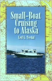 Small-Boat Cruising to Alaska magazine reviews